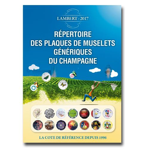 1er REPERTOIRE DES PLAQUES DE MUSELETS GENERIQUES DE CHAMPAGNE (LAMBERT) 1er REPERTOIRE DES PLAQUES DE MUSELETS GENERIQUES DE CHAMPAGNE (LAMBERT)